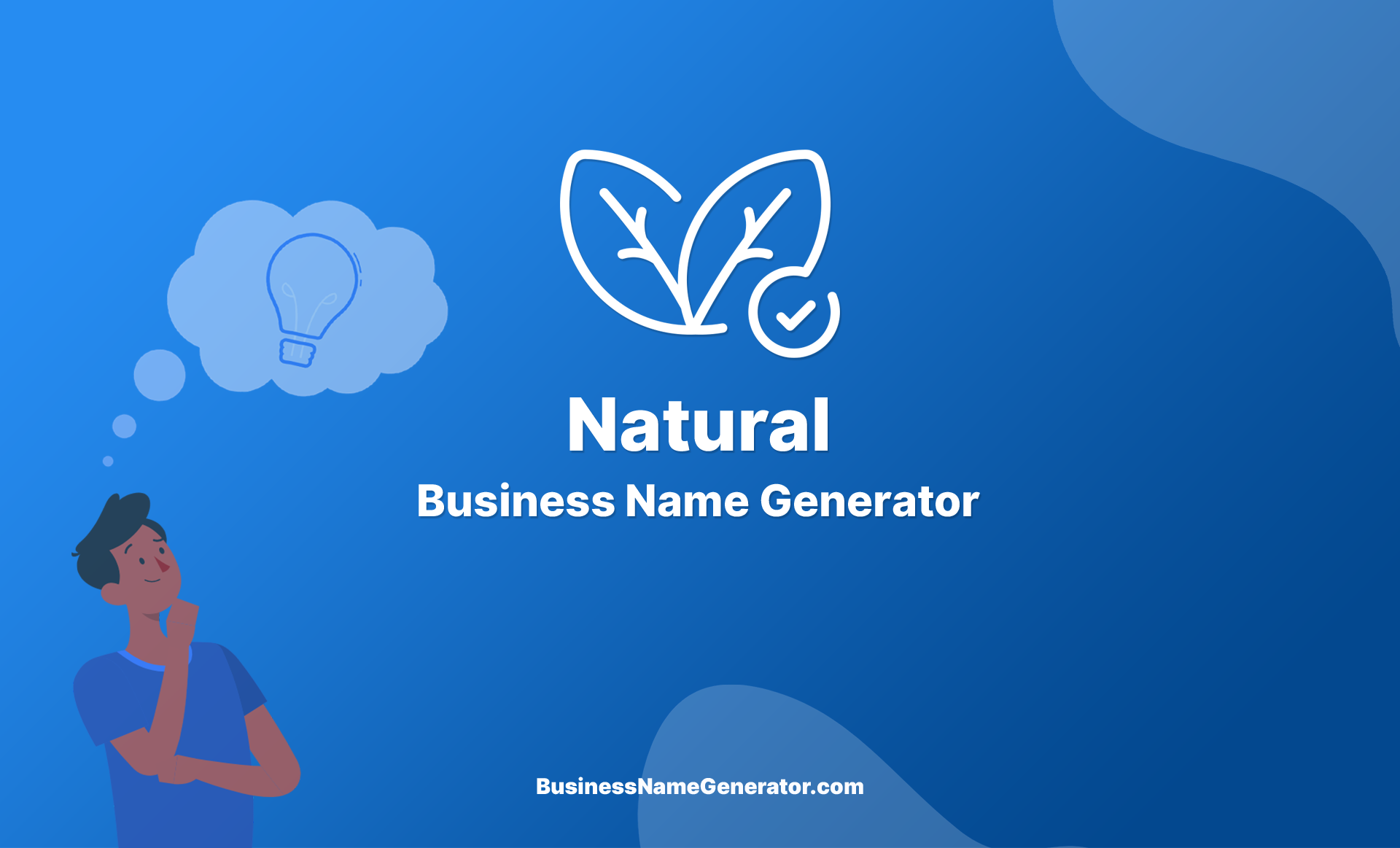 Natural Business Name Generator Guide & Ideas